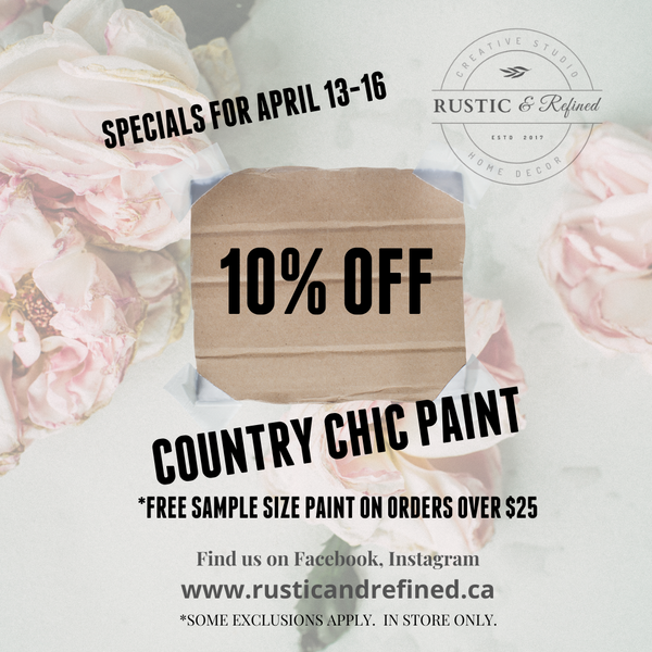 10% OFF Country Chic Paint April 13 - 16