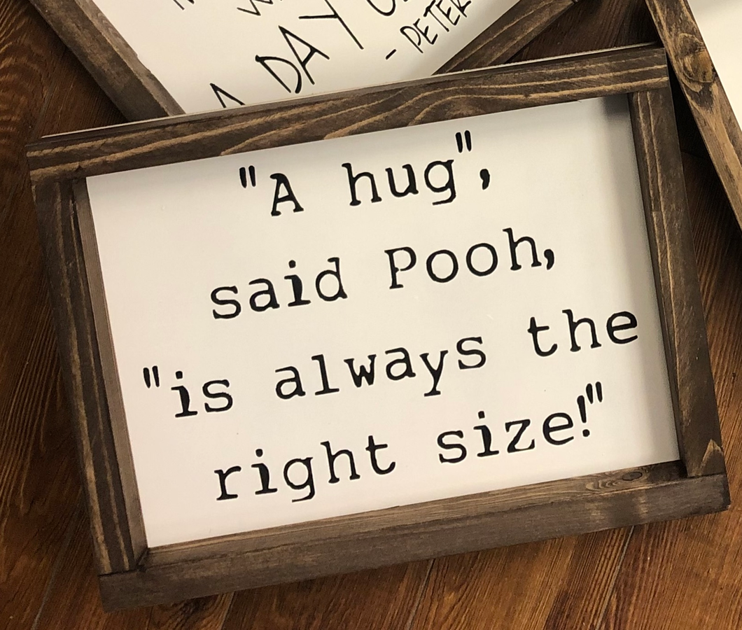 A Hug Winnie the Pooh Sign